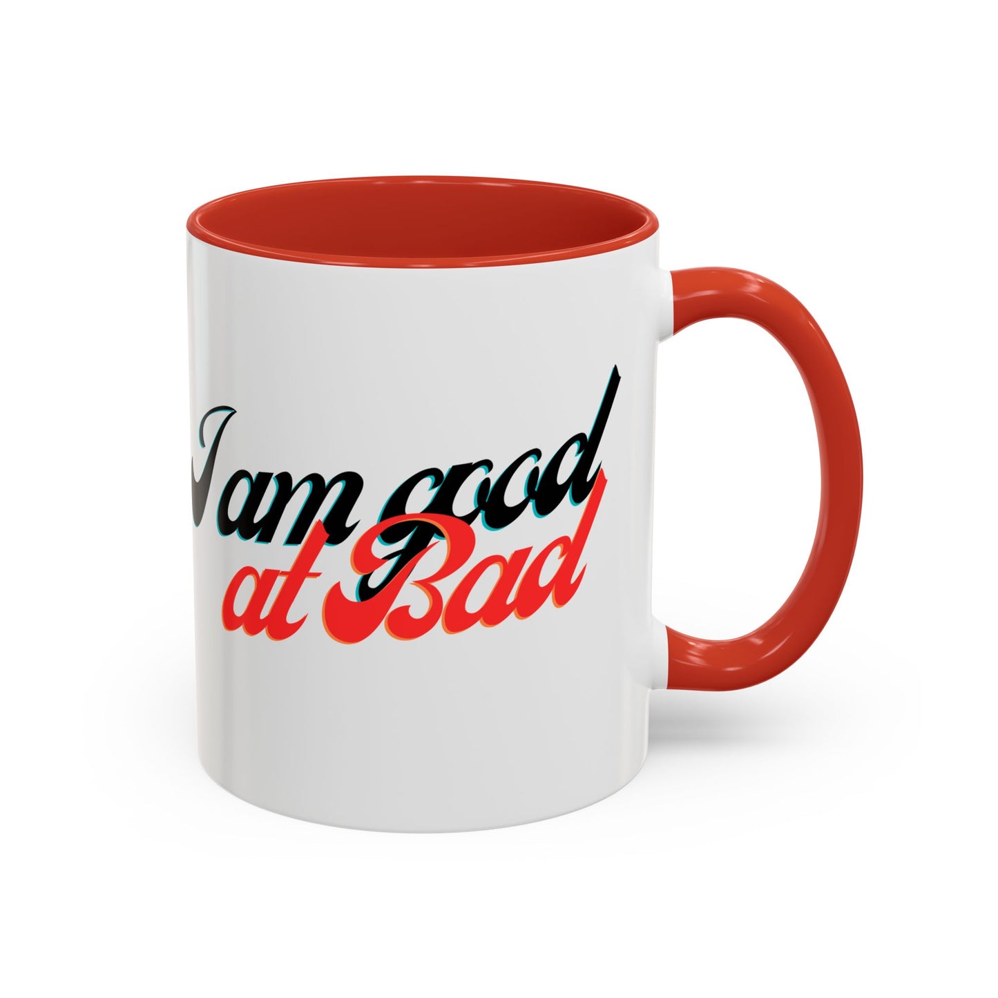 Accent Coffee Mug, 11oz, Im good at bad